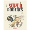 EDITORIAL FLAMBOYANT El gran libro de los superpoderes